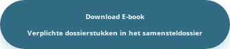 Download E-book Verplichte dossierstukken in het samensteldossier