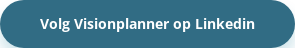 Volg Visionplanner op&nbsp;Linkedin