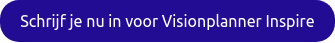 Schrijf je nu in voor Visionplanner Inspire