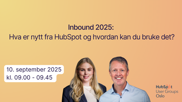 Inbound 2025 Hva er nytt fra HubSpot og hvordan kan du bruke det