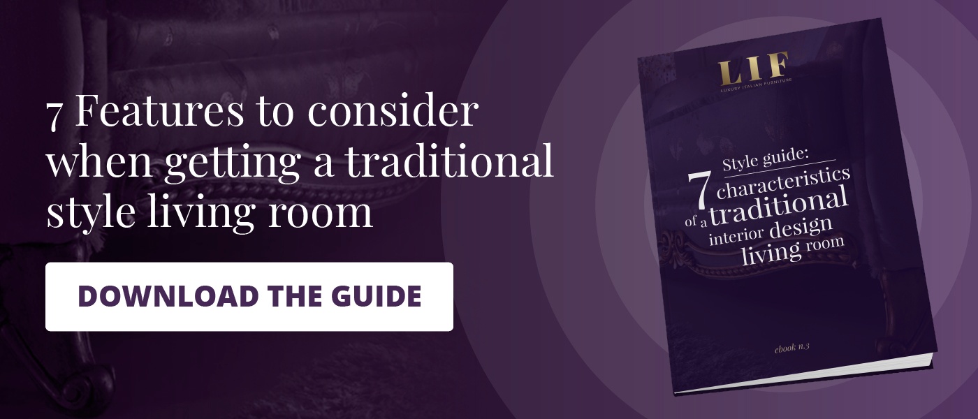 Download "7 Characteristics of a traditional interior design living room" guide!