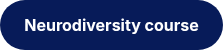 <strong>Neurodiversity course</strong>