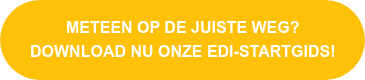 Meteen op de juiste weg?  Download nu onze EDI-startgids!