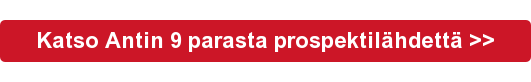Katso Antin 9 parasta prospektilähdettä&nbsp;>>