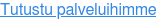 Tutustu palveluihimme