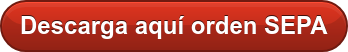 Descarga aquí orden SEPA