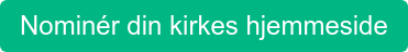 Nominér din kirkes hjemmeside