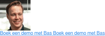 Boek een demo met BasBoek een demo met Bas