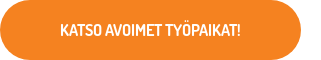 KATSO AVOIMET TYÖPAIKAT!