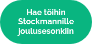 <p>Hae töihin Stockmannille joulusesonkiin</p>