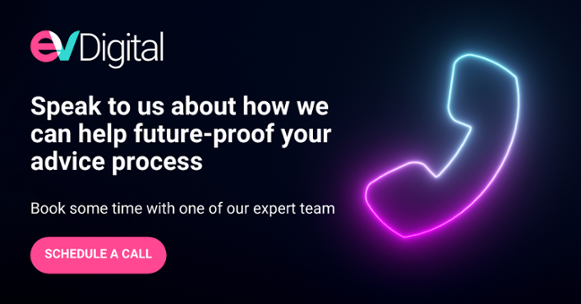 speak to an expert at EV about digital financial advice