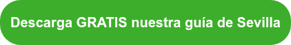 Descarga GRATIS nuestra guía de Sevilla