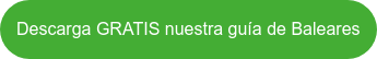 Descarga GRATIS nuestra guía de Baleares