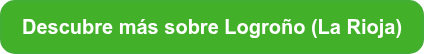 Descubre más sobre Logroño (La Rioja)