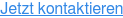 Jetzt kontaktieren