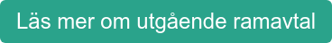 Läs mer om utgående ramavtal