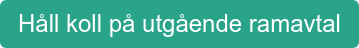 Håll koll på utgående ramavtal
