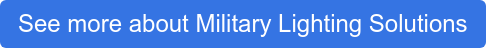 See more about Military Lighting Solutions