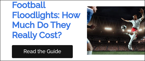 Football Floodlights: How Much Do They Really Cost? &nbsp;