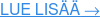 LUE LISÄÄ →