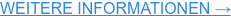 WEITERE INFORMATIONEN →