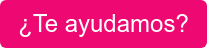 ¿Te ayudamos?