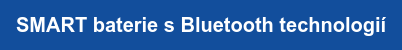 SMART baterie s Bluetooth technologií