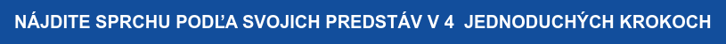 NÁJDITE SPRCHU PODĽA SVOJICH PREDSTÁV V 4&nbsp; JEDNODUCHÝCH KROKOCH