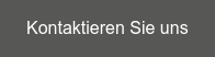 Kontaktieren Sie uns