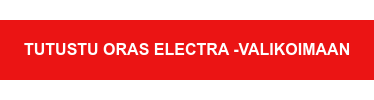Tutustu Oras Electra -valikoimaan