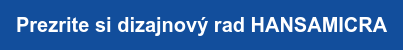 Prezrite si dizajnový rad HANSAMICRA