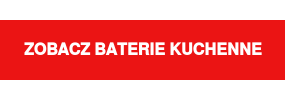 Zobacz baterie kuchenne