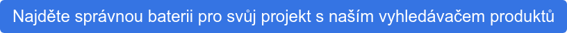 Najděte správnou baterii pro svůj projekt s naším vyhledávačem produktů