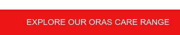 Explore our Oras Care range