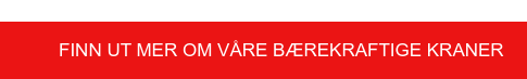 Finn ut mer om våre bærekraftige kraner