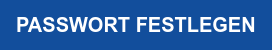 PASSWORT FESTLEGEN