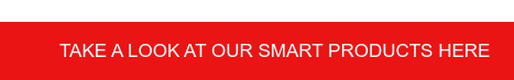 Take a look at our SMART products here