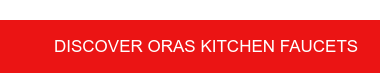 Discover Oras kitchen faucets
