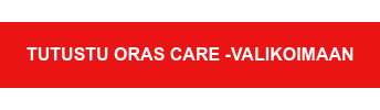 Tutustu Oras Care -valikoimaan