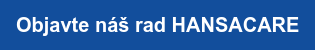 Objavte náš rad HANSACARE