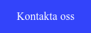 Kontakta oss