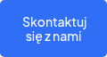 <p>&nbsp;Skontaktuj się z nami</p>