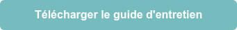 Télécharger le guide d'entretien