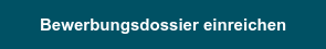 Bewerbungsdossier einreichen