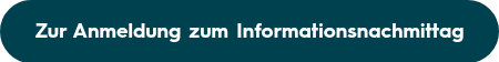 Zur Anmeldung zum Informationsnachmittag