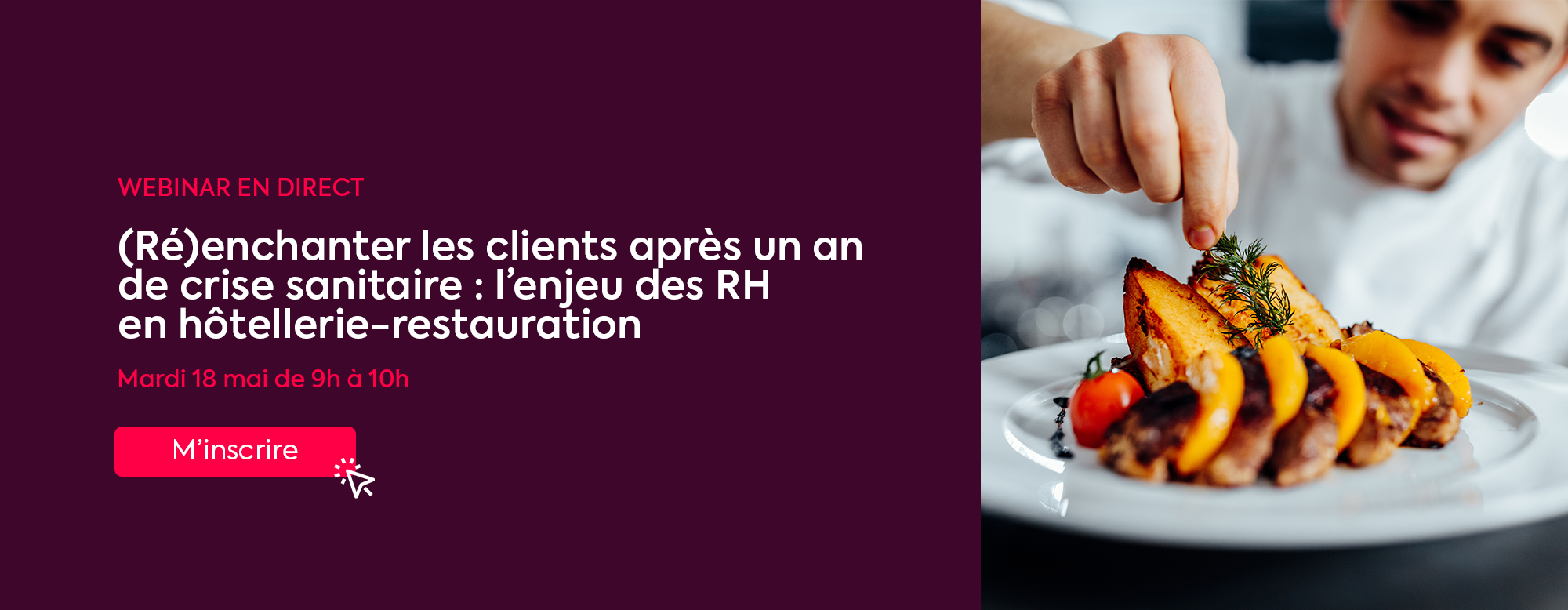 (Ré)enchanter le client après un an de crise sanitaire : l’enjeu des RH en hôtellerie-restauration