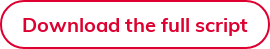 Download the full script