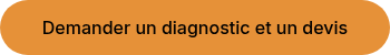 Demander un diagnostic et un devis
