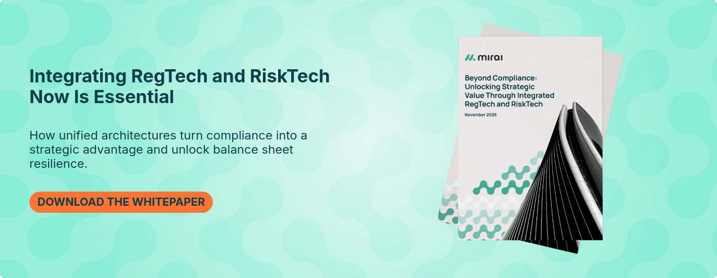 Integrating RegTech and RiskTech Now Is Essential