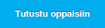 Tutustu oppaisiin